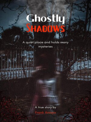 cover image of Ghostly Shadows